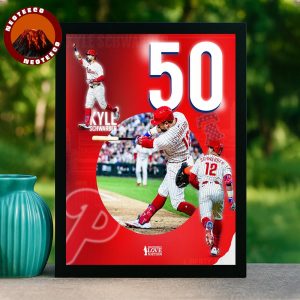 Kyle Schwarber Philadelphia Phillies 50th Homerun MLB Baseball 2025 Home Decor Poster Canvas