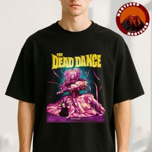 Lady Gaga The Dead Dance Song Horror Fantasy Artwork For Wednesday Poster Dark Gothic Style 2025 Unisex T-Shirt