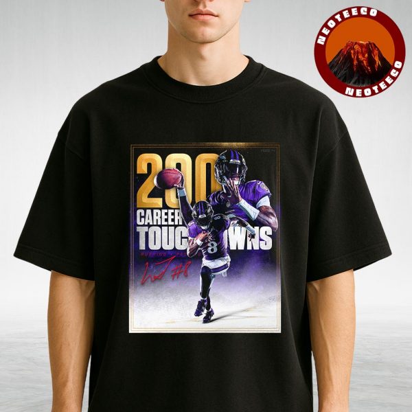 Lamar Jackson Baltimore Ravens 200 Career Touchdowns NFL Football 2025 Sports Poster Legendary Artwork Unisex T-Shirt