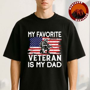 My Favorite Veteran Is My Dad American Flag Soldier Unisex T-Shirt