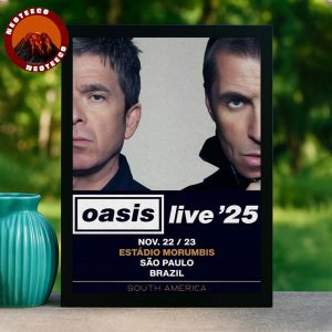Oasis Show On November 22-23 2025 At Estádio Morumbi In São Paulo Brazil Home Decor Poster Canvas