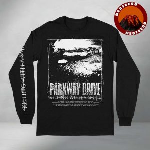 Parkway Drive Killing With A Smile Two Sides Unisex Longsleeve