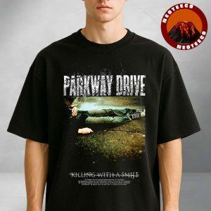 Parkway Drive Killing With A Smile Unisex T-Shirt
