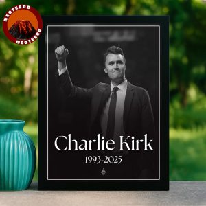 Rest In Peace Charlie Kirk Tribute Poster 2025 onservative Voice Artwork Home Decor Poster Canvas