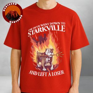 Starkville Bulldogs Devil Went Down And Left A Loser Football NFL Season Unisex T-Shirt