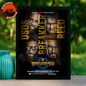 The Usos vs Bron Breakker & Bronson Reed WWE Wrestlepalooza Wrestling 2025 Home Decor Poster Canvas