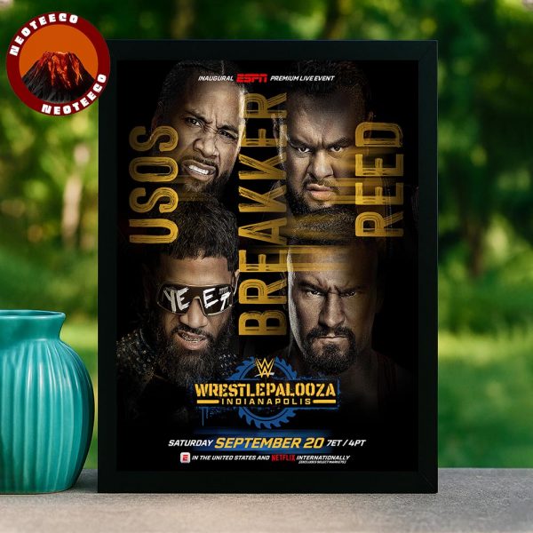 The Usos vs Bron Breakker & Bronson Reed WWE Wrestlepalooza Wrestling 2025 Home Decor Poster Canvas