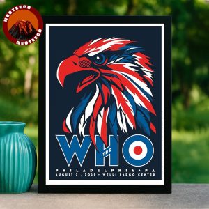 The Who Poster At Wells Fargo Center In Philadelphia PA On August 21 2025 Eagle Artwork Home Decor Poster Canvas